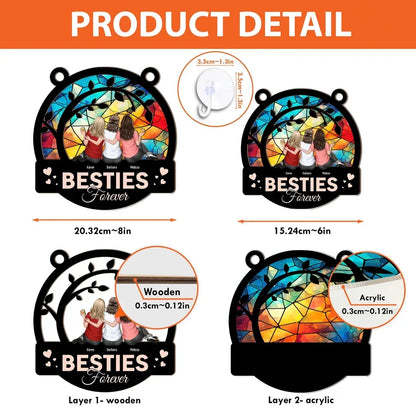 Besties Forever - Personalized Window Hanging Suncatcher Ornament