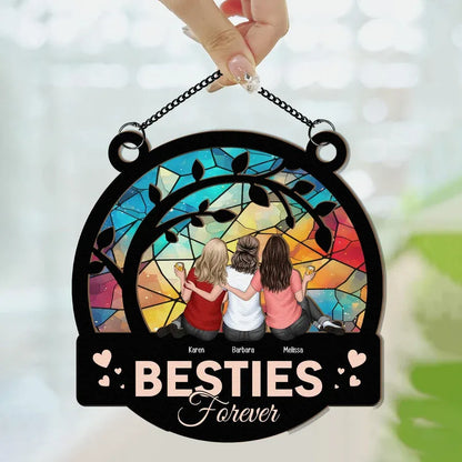 Besties Forever - Personalized Window Hanging Suncatcher Ornament